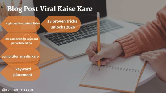 Blog Post Viral Kaise Kare